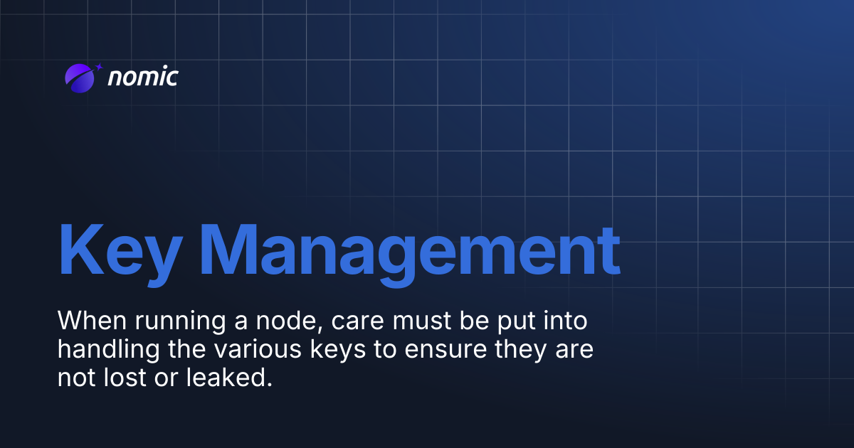 Key Management | Nomic Docs